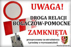 UWAGA Zamknięcie drogi Bogaczów - Pomocne