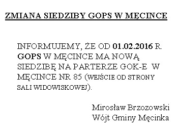 Zmiana siedziby GOPS w Męcince