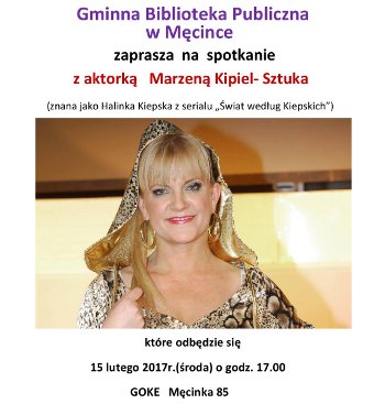 Spotkanie z aktorką Marzeną Kipiel-Sztuka   