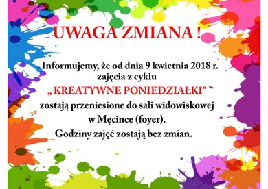 "Kreatywne Poniedziałki" - uwaga zmiana