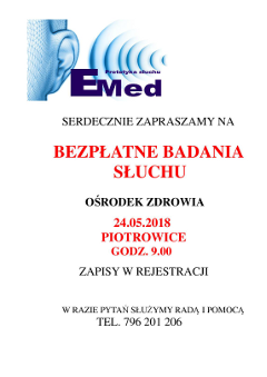 Gminny Ośrodek Zdrowia w Piotrowicach zaprasza na bezpłatne badanie słuchu 
