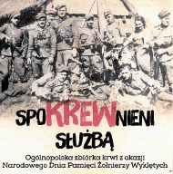 "spoKREWnieni służbą" - honorowe oddawanie krwi