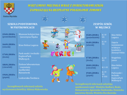 Wójt Gminy Męcinka wraz z dyrektorami szkół zapraszają na bezpłatne półkolonie zimowe.