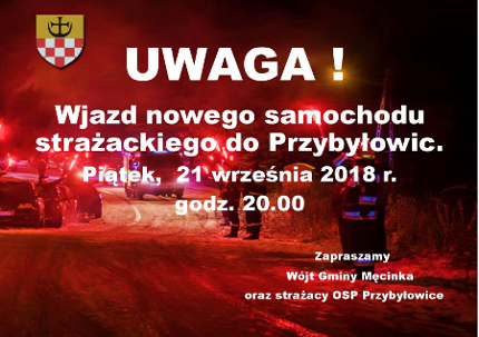 Wjazd nowego samochodu strażackiego do Przybyłowic