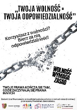infoplakaty TWOJA WOLNOŚĆ TWOJA ODPOWIEDZIALNOŚĆ